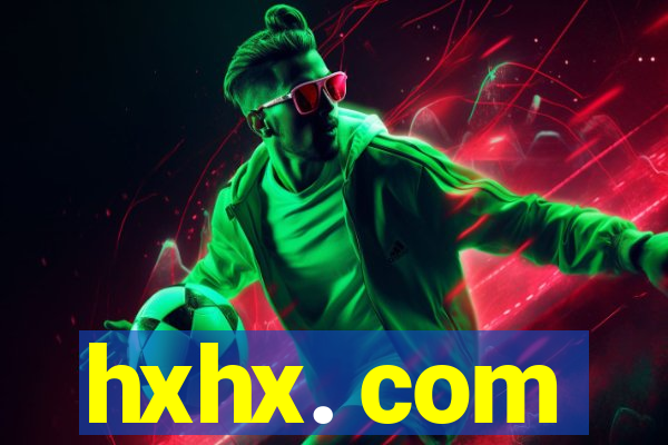 hxhx. com