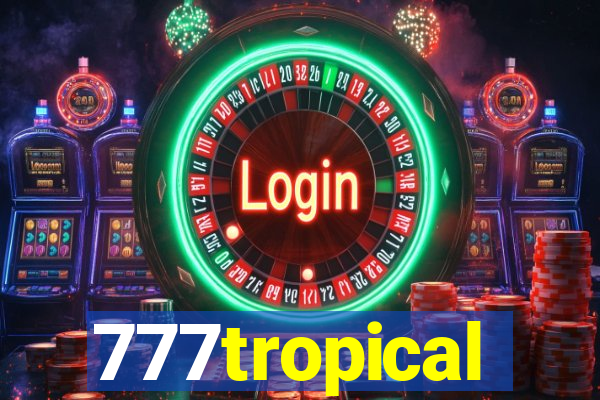 777tropical