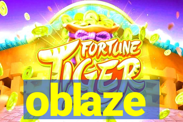 oblaze