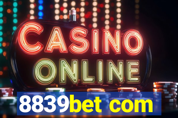 8839bet com
