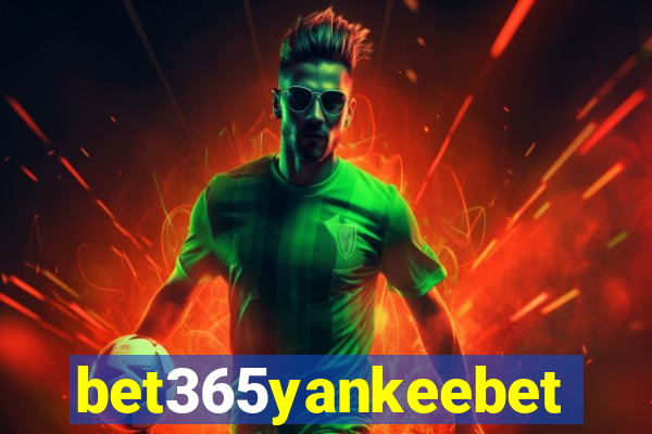 bet365yankeebet