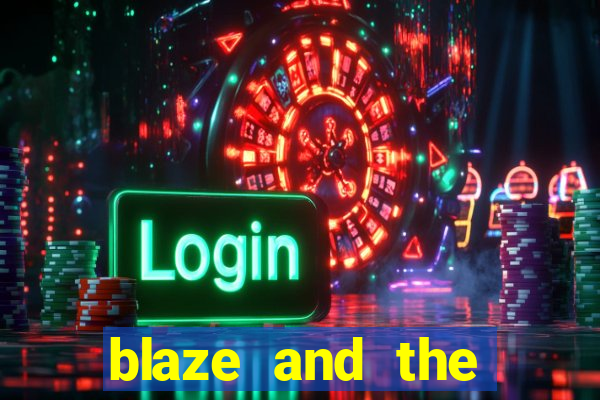 blaze and the monster machines temporada 6