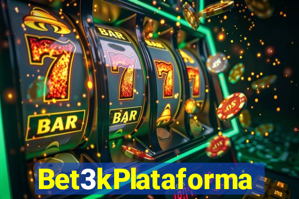 Bet3kPlataforma