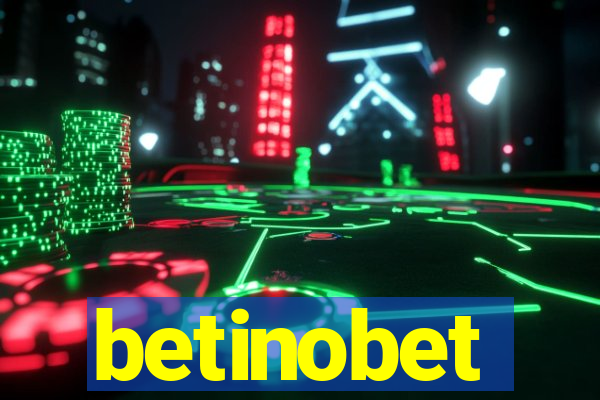 betinobet