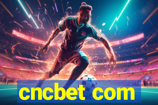 cncbet com