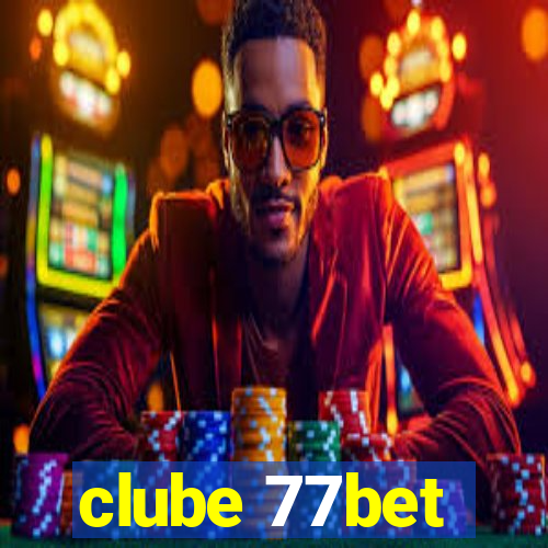 clube 77bet