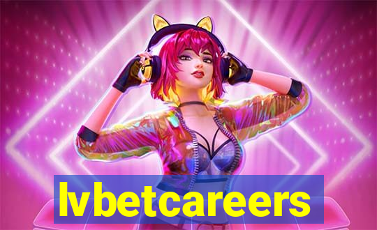 lvbetcareers