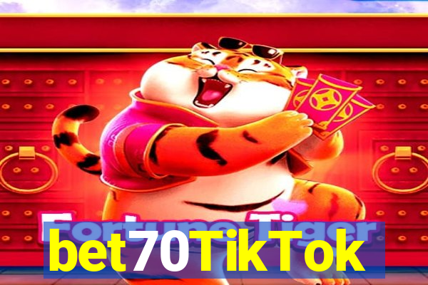 bet70TikTok