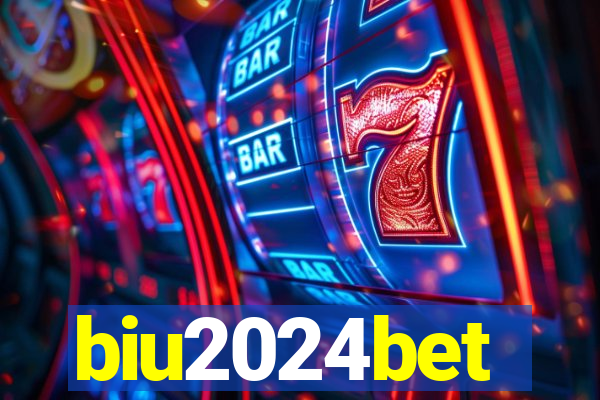 biu2024bet