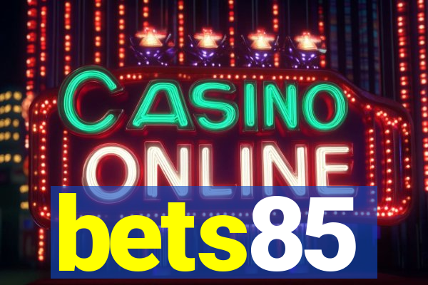 bets85