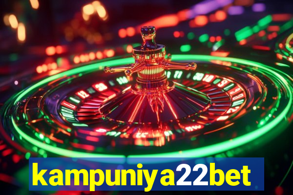 kampuniya22bet