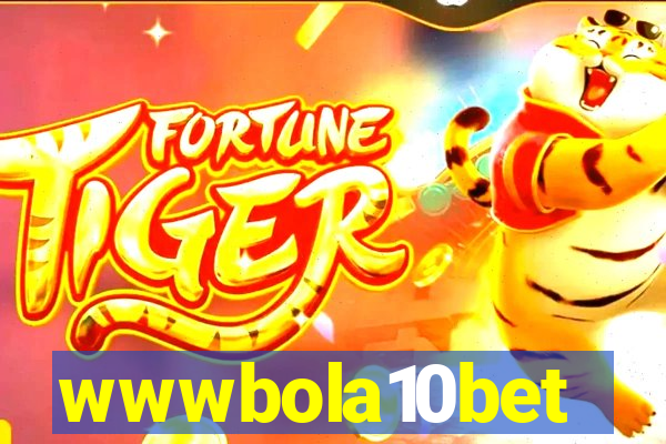 wwwbola10bet