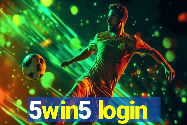 5win5 login