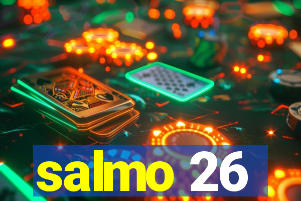 salmo 26