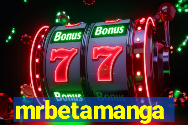 mrbetamanga