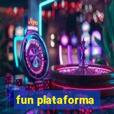 fun plataforma