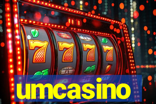 umcasino