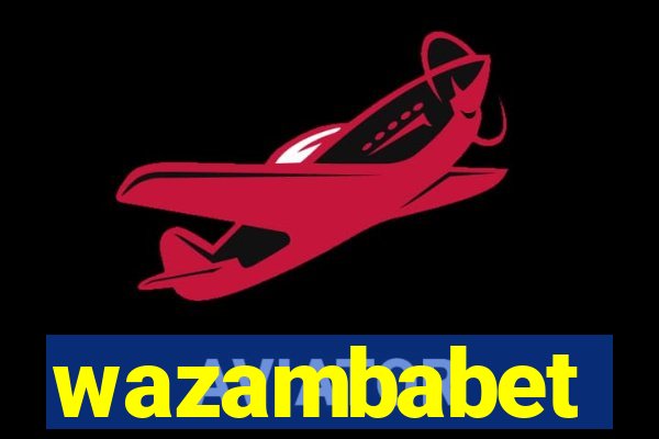 wazambabet