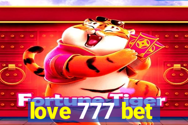 love 777 bet
