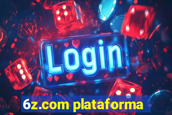 6z.com plataforma