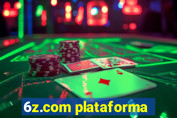 6z.com plataforma