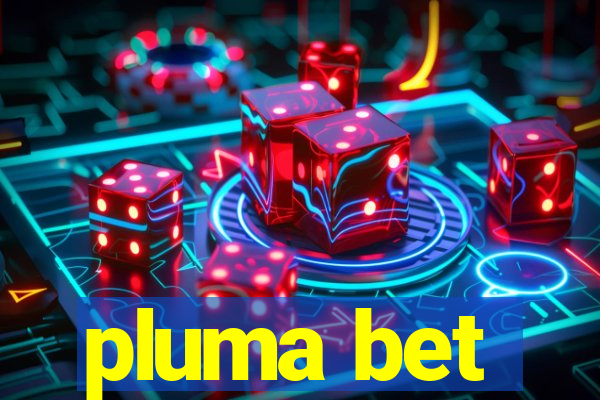 pluma bet