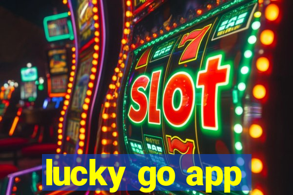 lucky go app