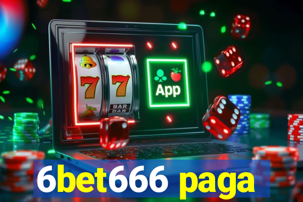 6bet666 paga
