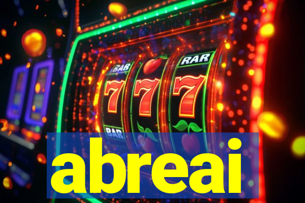 abreai