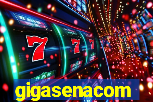 gigasenacom