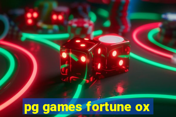 pg games fortune ox