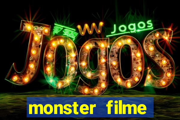 monster filme completo dublado
