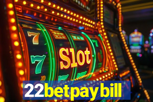 22betpaybill