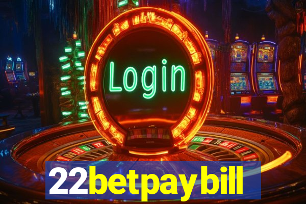 22betpaybill