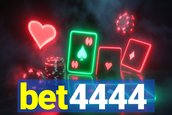 bet4444