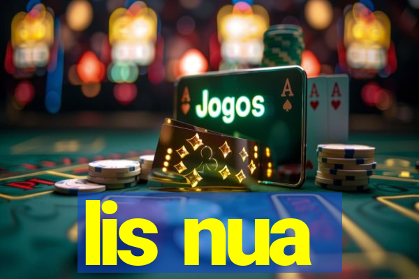 lis nua
