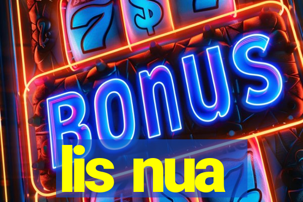 lis nua