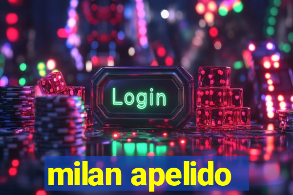 milan apelido