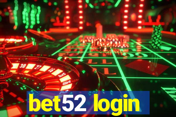 bet52 login