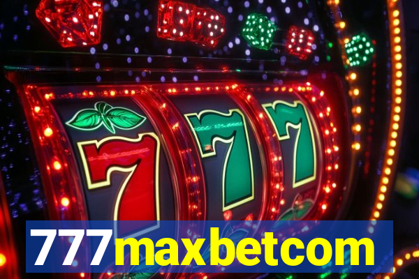 777maxbetcom