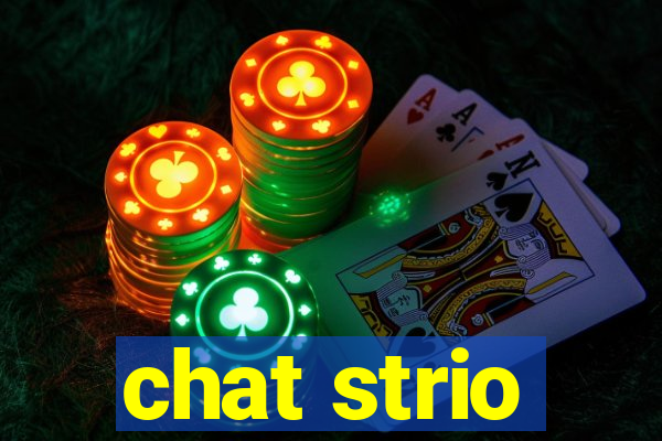 chat strio