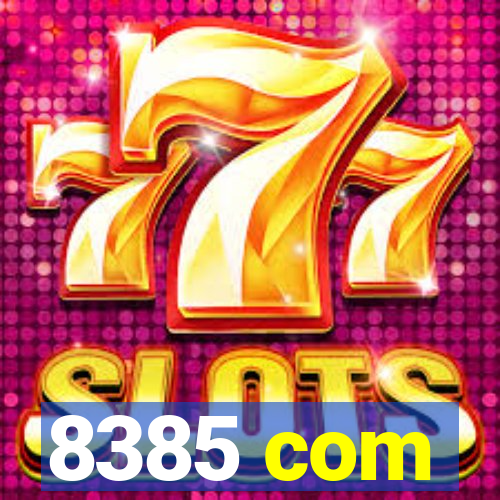 8385 com