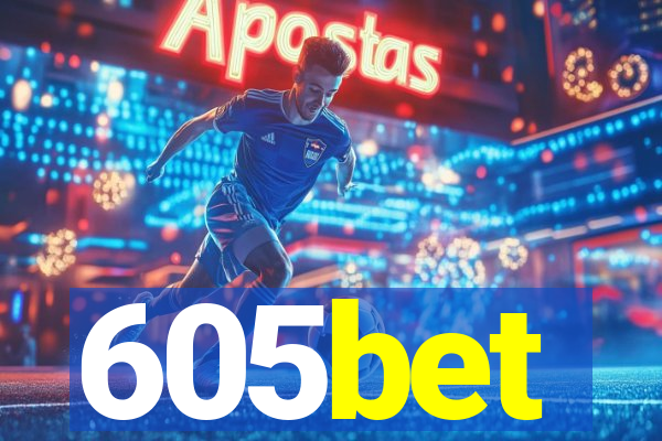 605bet