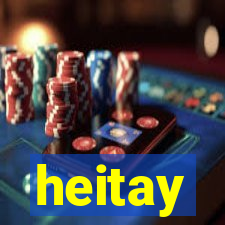 heitay