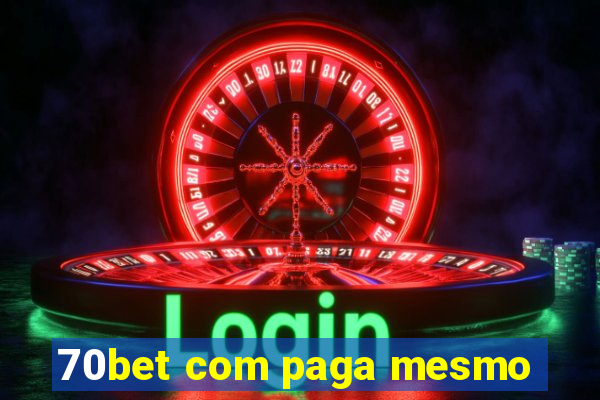 70bet com paga mesmo