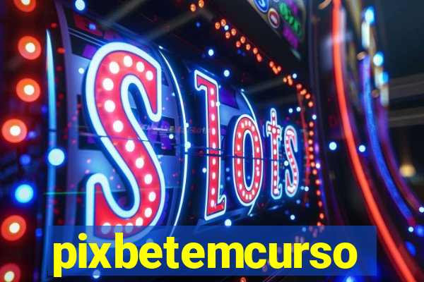pixbetemcurso