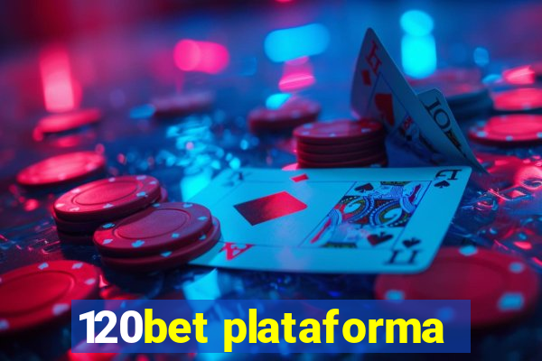 120bet plataforma