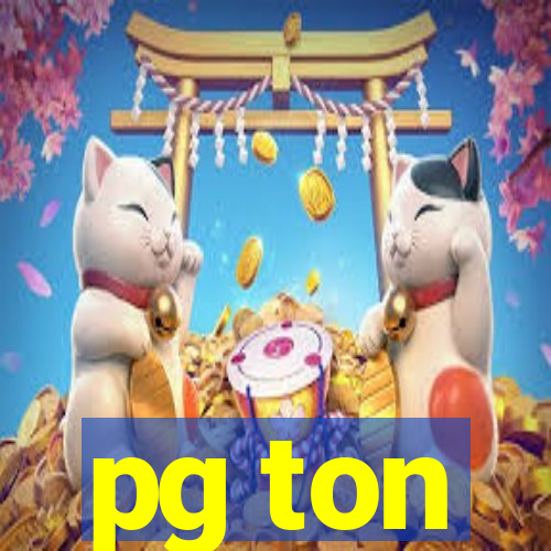 pg ton