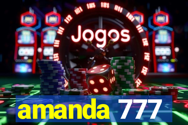 amanda 777