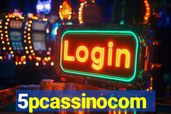 5pcassinocom